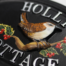 Wren Holly Close Up house sign